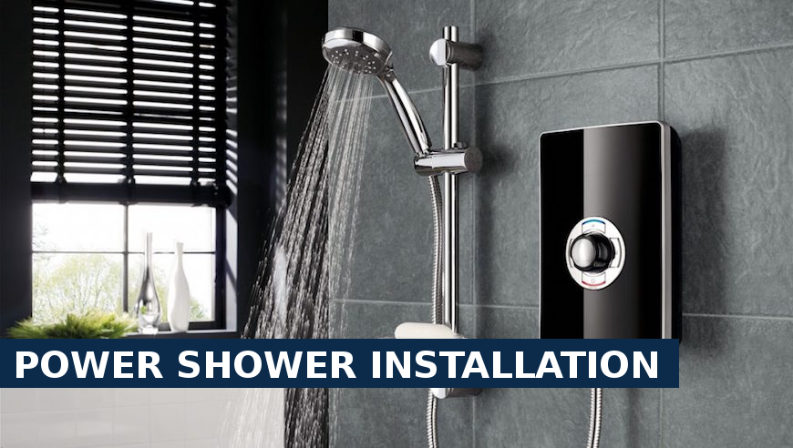 Power shower installation North Watford